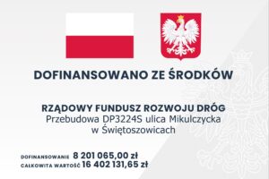 Dofinansowanie - Przebudowa DP 3224S ul. Mikulczyckiej w Świętoszowicach.